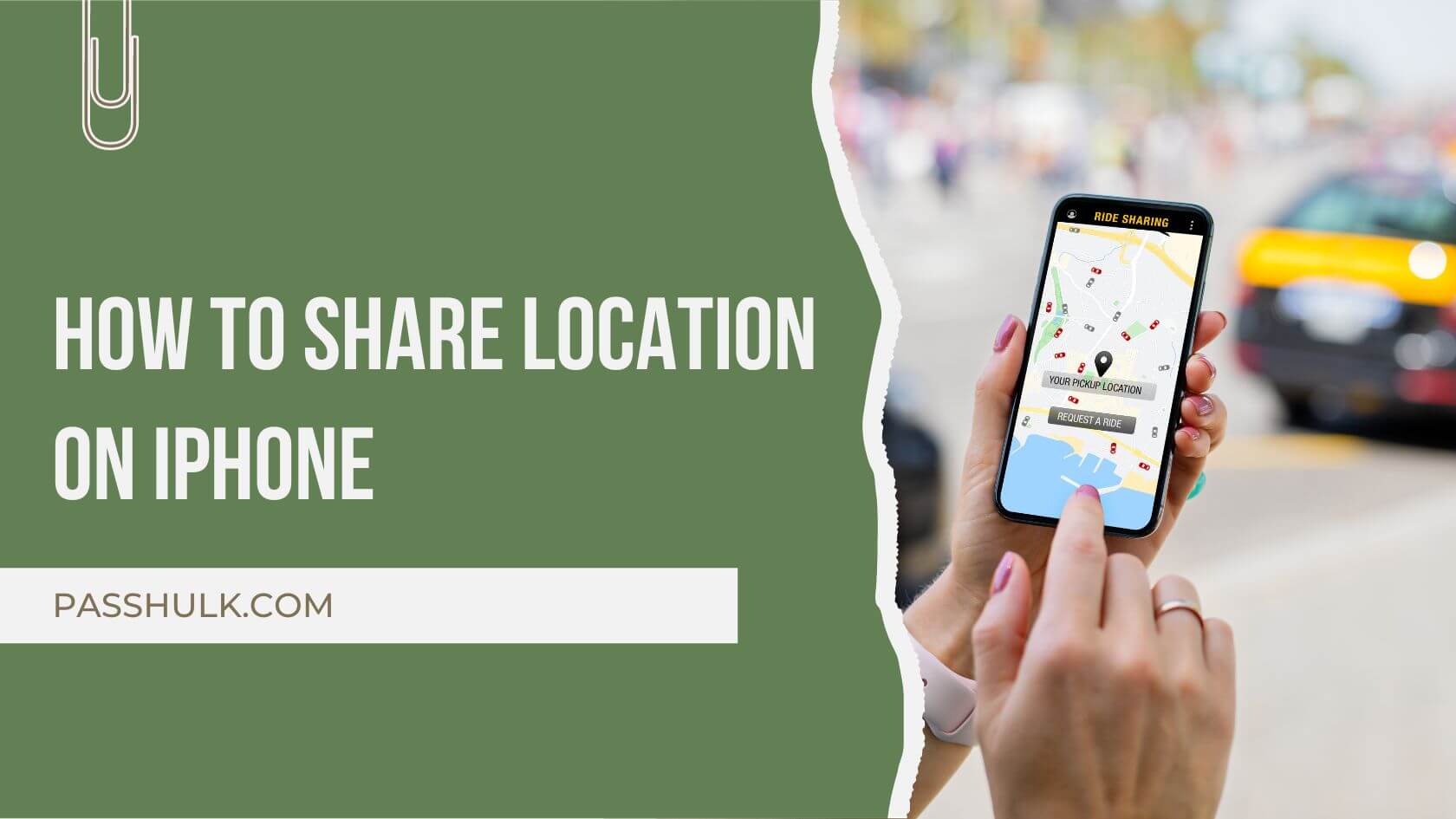 How To Share Location On Your iPhone: Complete Guide