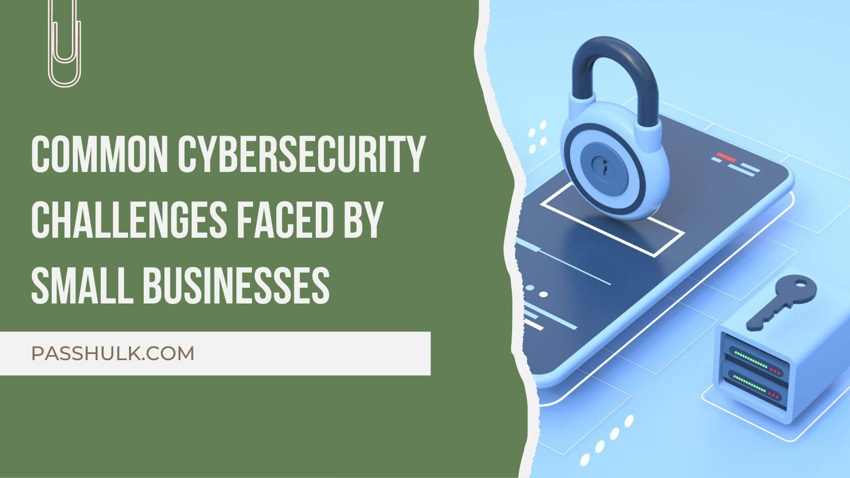 Common Cybersecurity Challenges Faced by Small Businesses