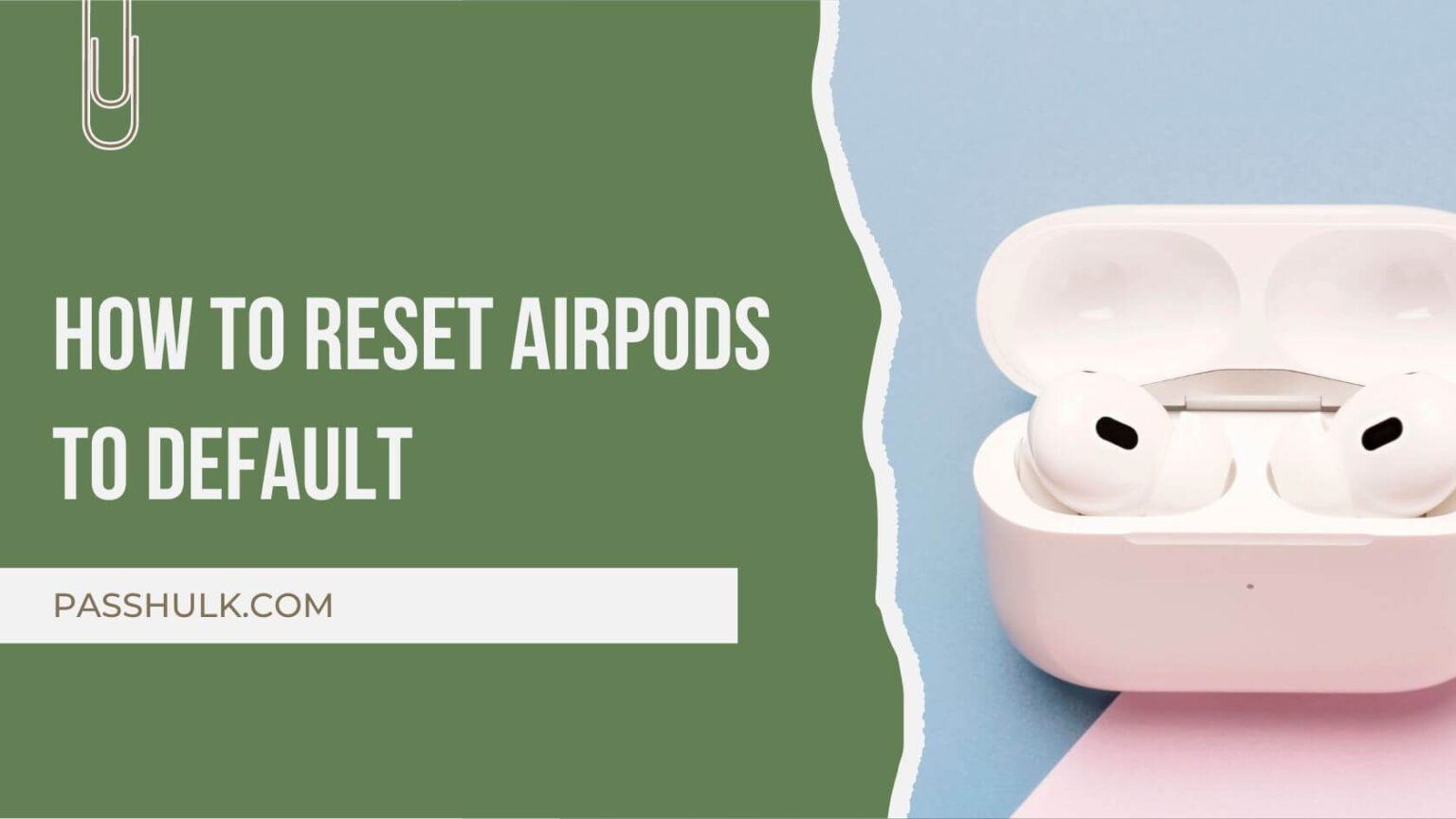 How To Reset AirPods To Default The Complete Guide How to reset airpods to default the complete guide